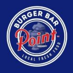 Point Burger Bar - 3 Locations