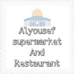 Al Yousef Supermarket and Restaurant